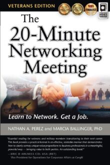 The 20-Minute Networking Meeting – Veterans Edition: Learn to Network. Get a Job.